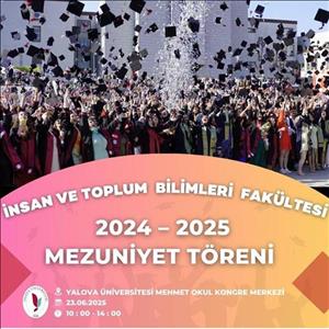  2024-2025 Akademik Yılı Mezuniyet Töreni